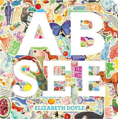 A B See Board Book by Elizabeth Doyle