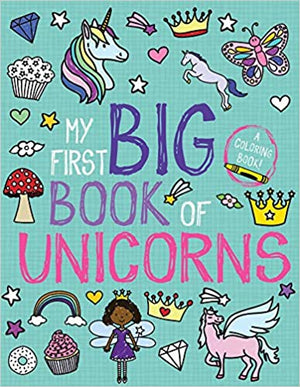 My First Big Book of Unicorns Coloring Book