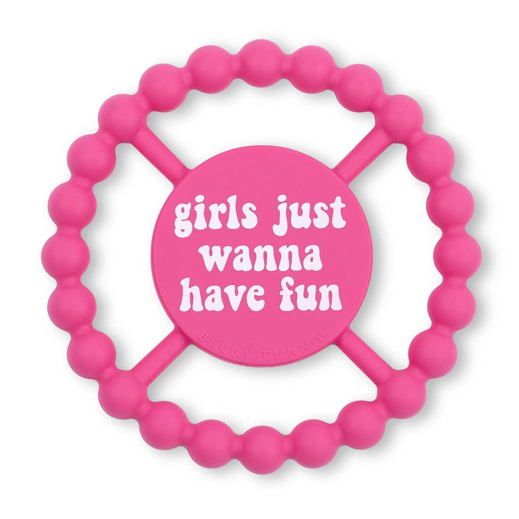 Bella Tunno Girls Just Wanna Have Fun Happy Teether