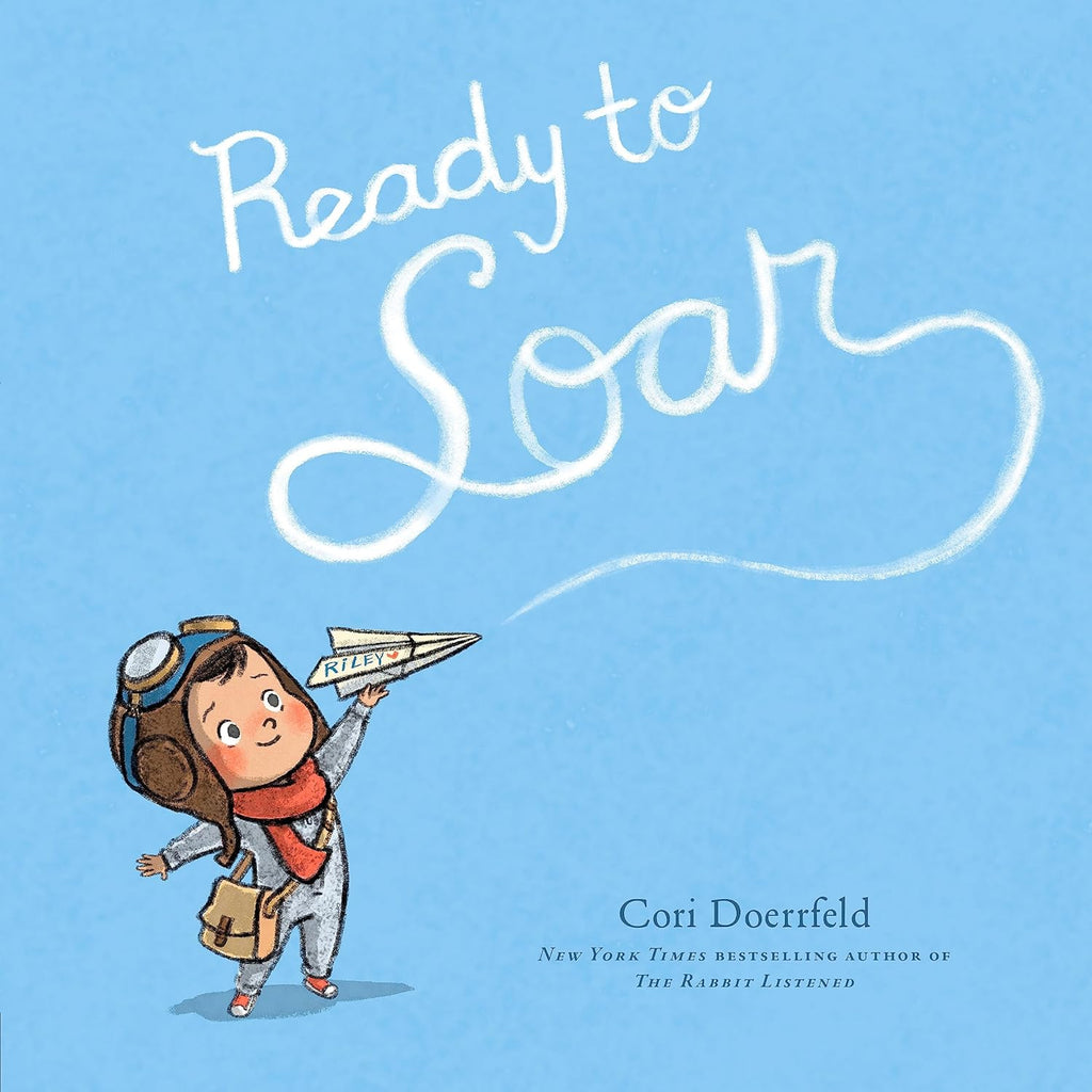 Ready To Soar Book By  Cori Doerrfeld