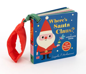 Where is Santa Claus-Stroller Book