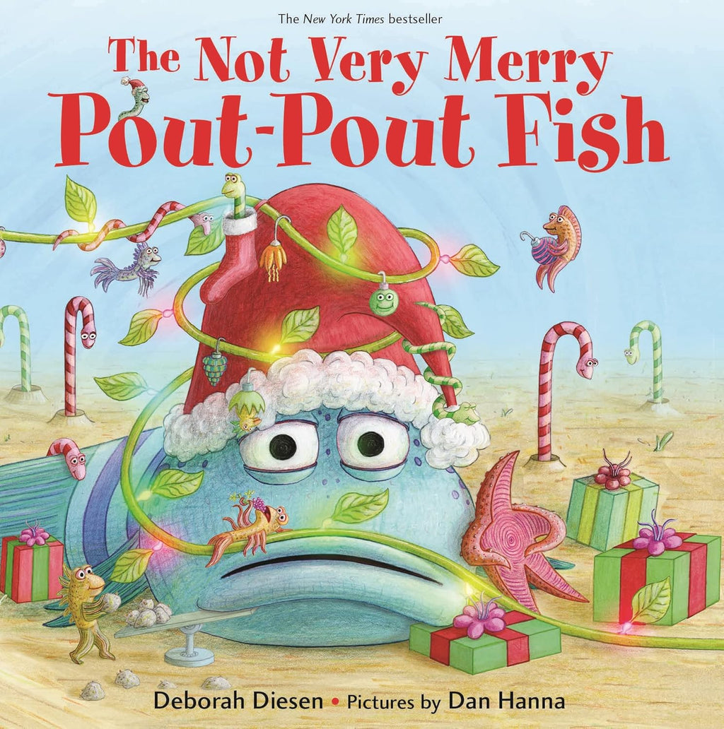 The Not Very Merry Pout-Pout Fish by Deborah Diesen