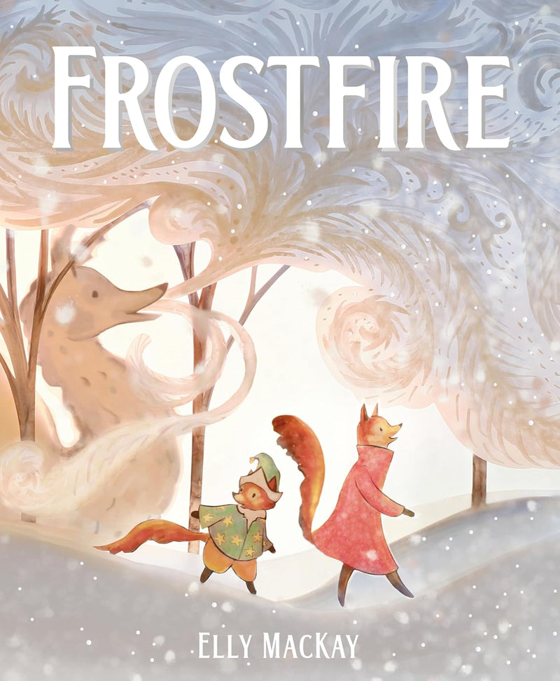Frostfire Book By Elly MacKay