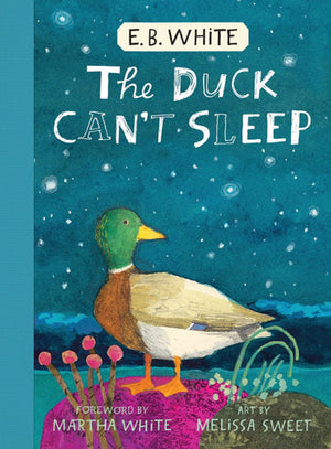 The Duck Can't Sleep Book By E.B. White