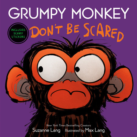 Grumpy Monkey Don't Be Scared Book by Suzanne Lang