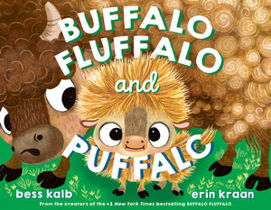 Buffalo Fluffalo and Puffalo Book by Bess Kalb