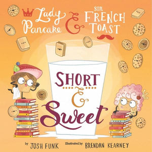 Short & Sweet Book by Josh Funk