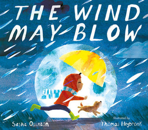 The Wind May Blow Book By Sasha Quinton