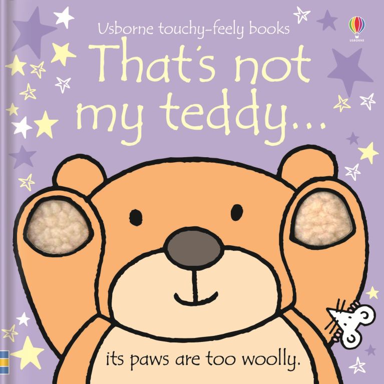 That's Not My Teddy... Touchy-Feely Book By Fiona Watt