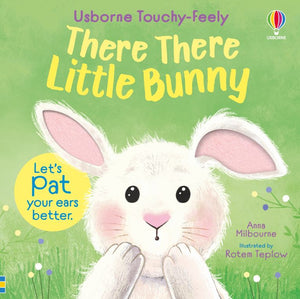 Usborne Touchy-Feely There There Little Bunny Book