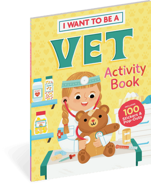 I Want to Be a Veterinarian Activity Book