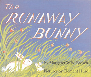 The Runaway Bunny Board Book by Margaret Wise Brown