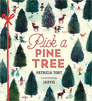 Pick A Pine Tree Book by Patricia Toht