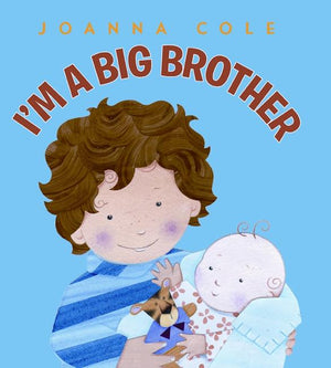 I'm a Big Brother Book by Joanna Cole