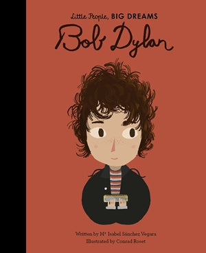 Little People, Big Dreams: Bob Dylan Book
