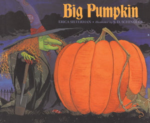 Big Pumpkin Book by Erica Silverman