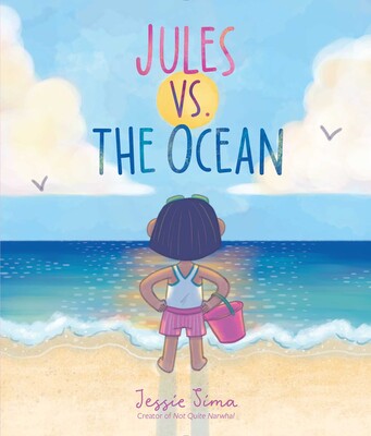 Jules Vs. The Ocean Book by Jessie Sima