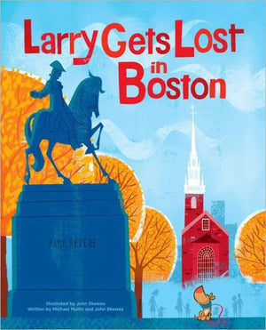 Larry Gets Lost in Boston Book by John Skewes